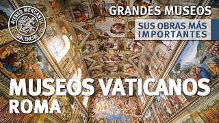 Los Museos Vaticanos Sus Obras más Importantes  Amando García [upl. by Yekciv]