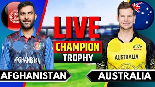 Afghanistan vs Australia Match 10  Live Cricket Match Today  AFG vs AUS  Champions Trophy [upl. by Ahsinert]