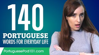 140 Portuguese Words for Everyday Life  Basic Vocabulary 7 [upl. by Vince]