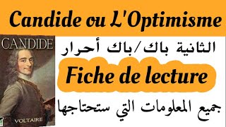 Candide ou LOptimismefiche de lecture2bacbac libreجميع لمعلومات التي ستحتاجها عن كنديدVoltaire [upl. by Adnopoz563]