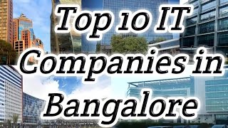 Top 10 IT Companies in Bangaloretop companiesbest companiessilicon valley of India Cybercity [upl. by Monson619]