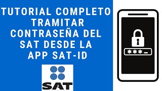 TUTORIAL  COMO TRAMITAR CONTRASEÑA DEL SAT DESDE INTERNET 2020  APP SATID [upl. by Tavish777]