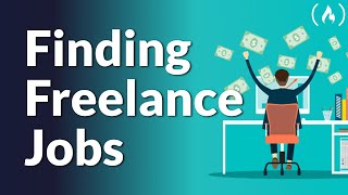 How to Find Freelance Jobs [upl. by Levesque299]