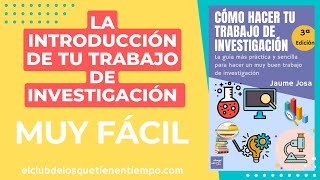 Cómo hacer la introducción de tu trabajo de investigación [upl. by Ettelimay386]