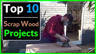 My Top 10 Simple Scrap Wood Projects Woodworking Ideas that Sell [upl. by Egbert]