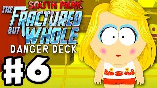 South Park The Fractured But Whole  Danger Deck DLC  Gameplay Walkthrough Part 6 [upl. by Otrevire]