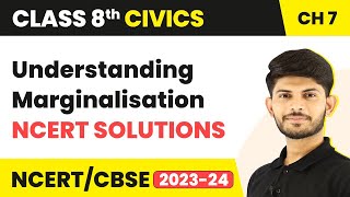 Understanding Marginalisation  NCERT Solutions  Class 8 Civics Chapter 7 [upl. by Nyvar]