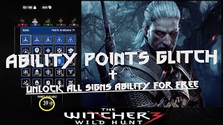 WITCHER 3  ABILITY POINTS GLITCH 2019 [upl. by Eddana]