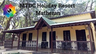 MTDC Resort Matheran  Resort in Matheran  Hapy India [upl. by Nikola]