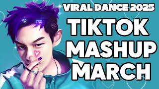 NEW TIKTOK MASHUP March 2025 PHILIPPINES 💚 [upl. by Esetal]