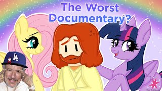 The Brony Documentary  The Worst Documentary Ever [upl. by Burtis]