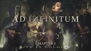 AD INFINITUM – Live in Cologne Full Show  Napalm Records [upl. by Theadora]