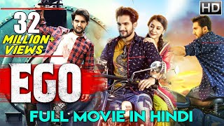 EGO Hindi Dubbed Full Movie  Aashish Raj Simran Diksha Panth [upl. by Cohligan]