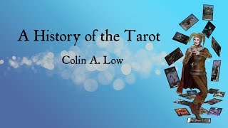 A History of the Tarot [upl. by Uahsoj]