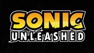 Opening  Sonic Unleashed OST [upl. by Einberger836]