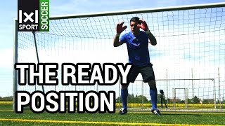 Soccer Goalkeeping Fundamentals The Ready Position [upl. by Amlev208]