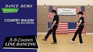 COUNTRY WALKIN  Line Dance Demo amp Walk Through [upl. by Harraf74]