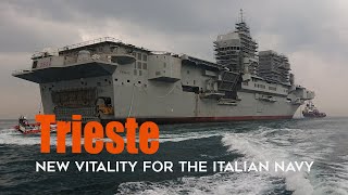 Trieste LHD New Vitality for the Italian Navy [upl. by Seaman]