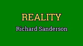 Reality  Richard Sanderson Lyrics Video [upl. by Olva]