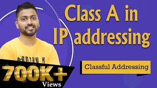 Lec41 Class A in IP addressing with Example in HINDI  Classful Addressing  Network Layer [upl. by Birmingham452]