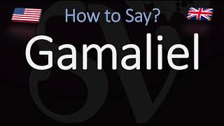 How to Pronounce Gamaliel CORRECTLY [upl. by Laumas]