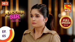 Maddam Sir  Ep 65  Full Episode  9th September 2020 [upl. by Aicela]