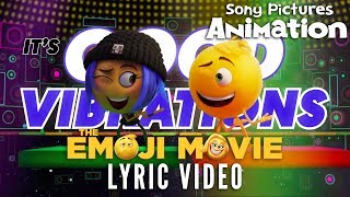 quotGood Vibrationsquot by Ricky Reed  THE EMOJI MOVIE [upl. by Aihsetel]