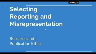 Selective Reporting and Misrepresentation of data Research and Publication ethics Phd coursework [upl. by Salokkin858]