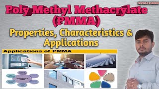 Poly Methyl Methacrylate Properties Characteristics amp Applications  PMMA Plastic Material [upl. by Head336]