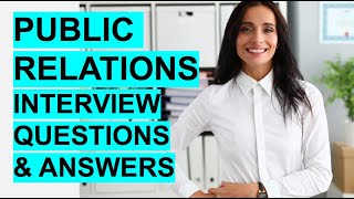 PUBLIC RELATIONS Interview Questions amp Answers How to PASS a PR Interview [upl. by Hgielac]