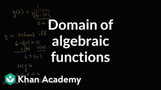 How to determine the domain of algebraic functions examples  Functions  Algebra I  Khan Academy [upl. by Audres]