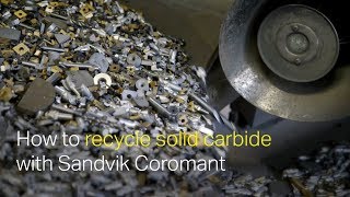 How to recycle solid carbide with Sandvik Coromant [upl. by Ellennej]