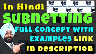 Subnetting  Subnet and its Benefits  IP Addressing Video 13  in Hindi [upl. by Marcille575]