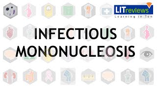 Infectious Mononucleosis [upl. by Reteip]