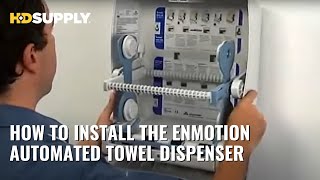 How to Install the enMotion Automated Towel Dispenser  HD Supply [upl. by Meaghan]