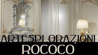 Artesplorazioni rococò [upl. by Chalmer]