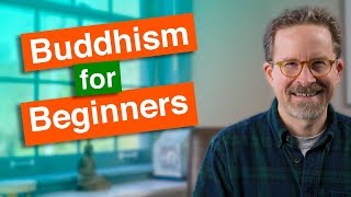 Buddhism for Beginners [upl. by Artus]