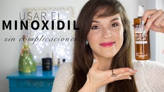 Cómo usar el minoxidil  VIDEO ANTIGUO LEE LA DESCRIPCIÓN PARA ACTUALIZARTE [upl. by Chladek]