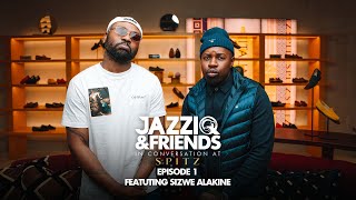 JazziQ amp Friends episode 1 FT SizweAlakine [upl. by Wat]