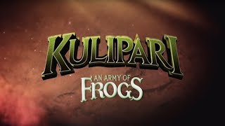 Kulipari An Army of Frogs a Netflix Original Series trailer [upl. by Lednahs]