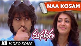 Na Kosam Telugu VIdeo Song  Magadheera Telugu Movie  Ram Charan  Kajal Agarwal [upl. by Suckow]