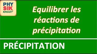 Les réactions de précipitation [upl. by Eylatan]