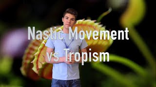 Nastic Movement vs Tropism [upl. by Edniya]