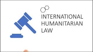 Meaning and Principals of International Humanitarian Law [upl. by Stoddart372]