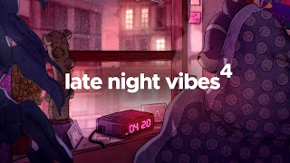 late night vibes⁴ 😴 calm chillhop beats [upl. by Wershba341]