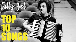 Billy Joel Top 10 Songs x3 [upl. by Nitsreik]