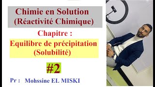 Chimie en solution  Équilibre de précipitation EX1 [upl. by Carolina989]