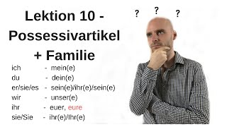 Deutschkurs A11 Lektion 10 Possessivpronomen [upl. by Aidul303]