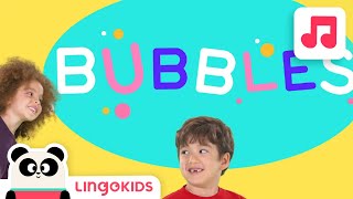 LINGOKIDS BUBBLES DANCE 🧼🙌🎵  Dance Song for kids  Lingokids [upl. by Nellda]