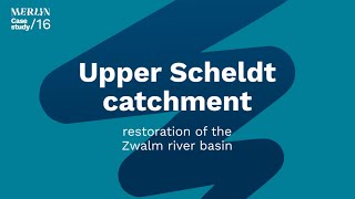 MERLIN Upper Scheldt catchment case study [upl. by Assennej511]